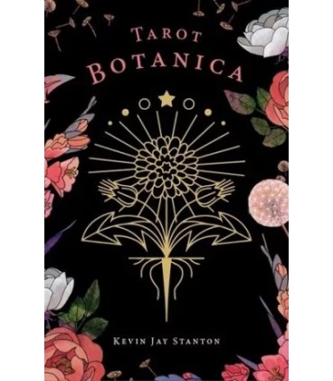 Tarot Botanica - Kevin Jay Stanton - French Edition