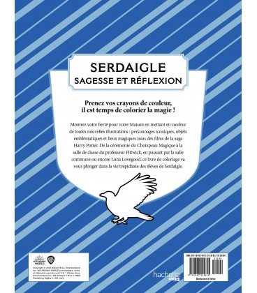 Harry Potter - Serdaigle - Le Livre de Coloriage Officiel - French Edition
