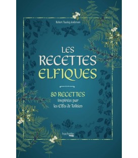 Les Recettes Elfiques - French Edition