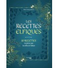 Les Recettes Elfiques - French Edition